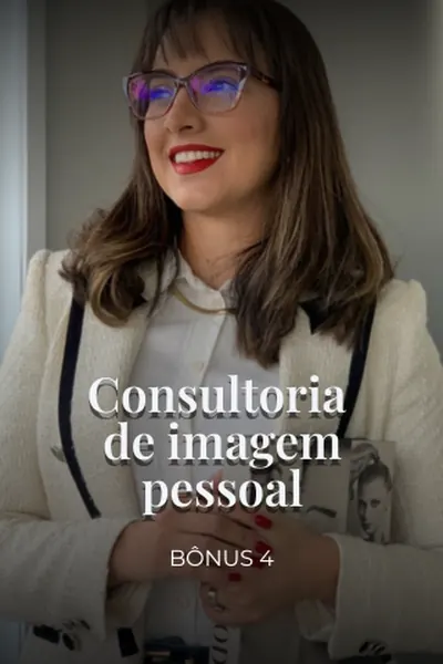 Bônus 04 — Consultoria de Imagem